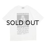 NISHIMOTO IS THE MOUTH (S/S TEE) WHITE