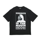 NISHIMOTO IS THE MOUTH (S/S TEE) BLACK