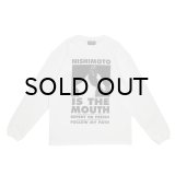 NISHIMOTO IS THE MOUTH (L/S TEE) WHITE -30% OFF- 