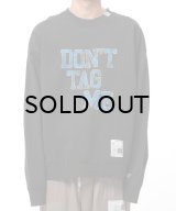 Maison MIHARA YASUHIRO (Don't Tag Me Printed Sweatshirt) BLACK