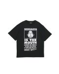 NISHIMOTO IS THE MOUTH (S/S TEE) BLACK