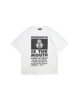 NISHIMOTO IS THE MOUTH (S/S TEE) WHITE