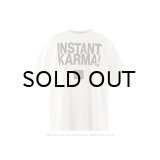 SAINT Mxxxxxx (JL_SS T-SHIRT_INSTANT KARMA) WHITE