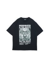 NISHIMOTO IS THE MOUTH (S/S TEE) BLACK